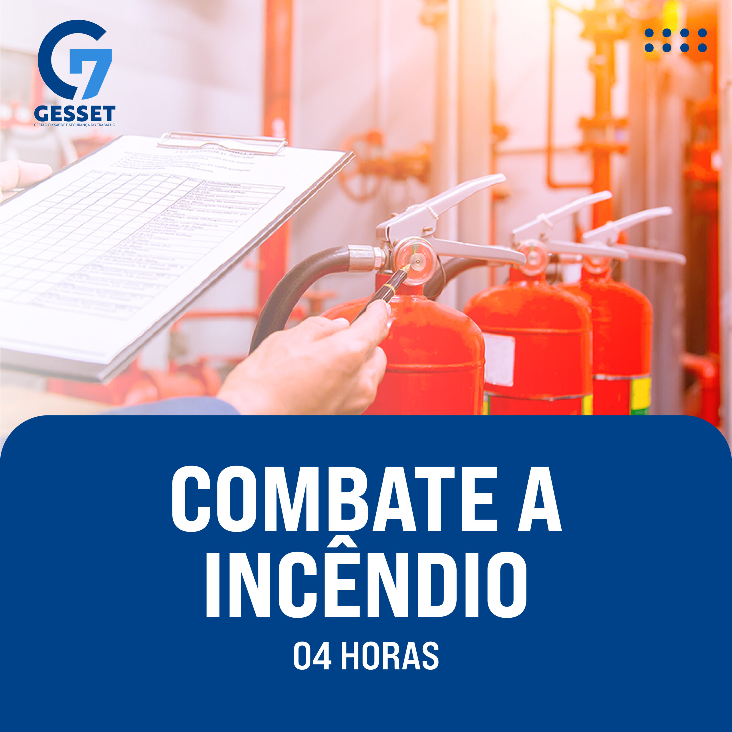Combate A Incêndio – 04 Horas