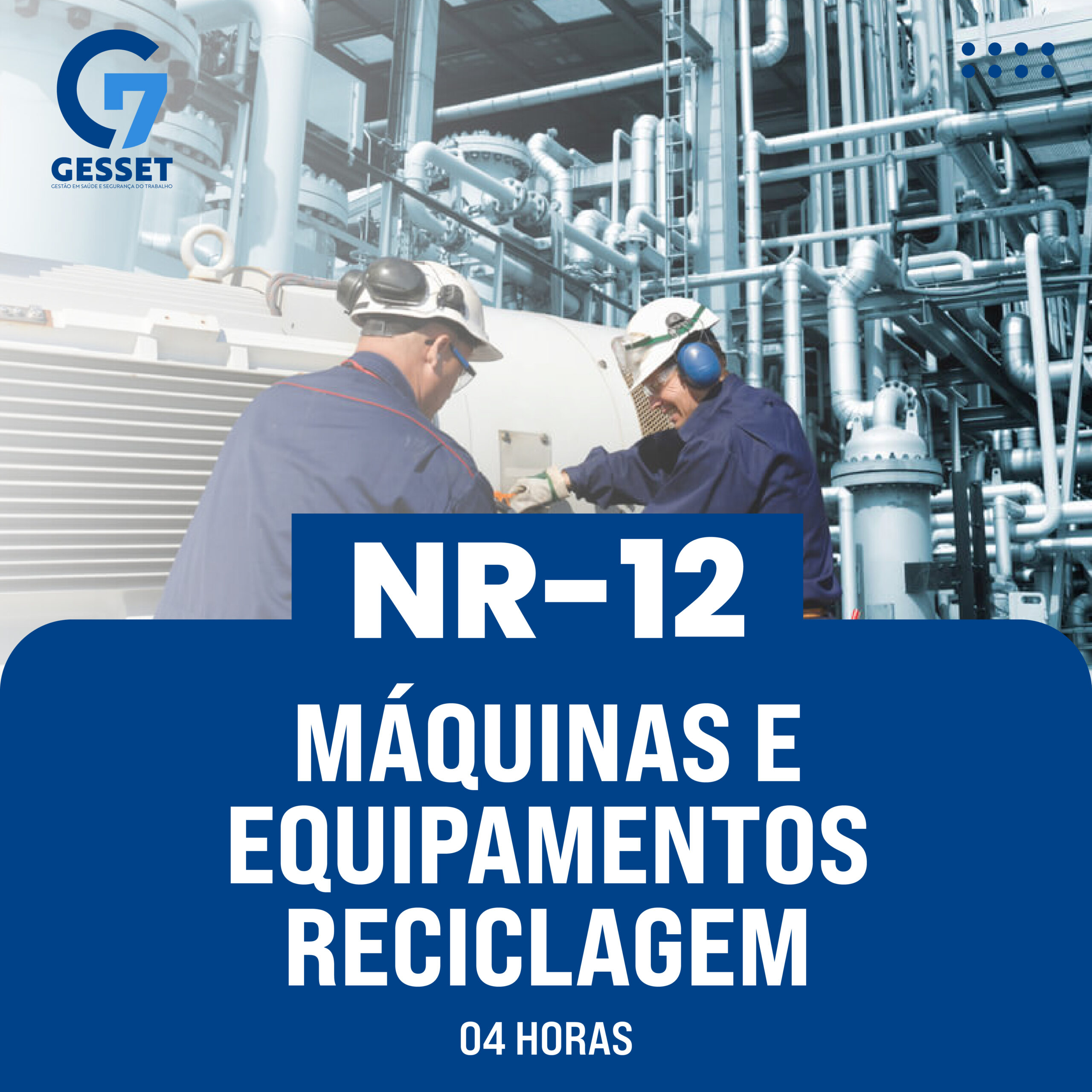 NR 12 – Máquinas e Equipamentos 4 Horas – Reciclagem