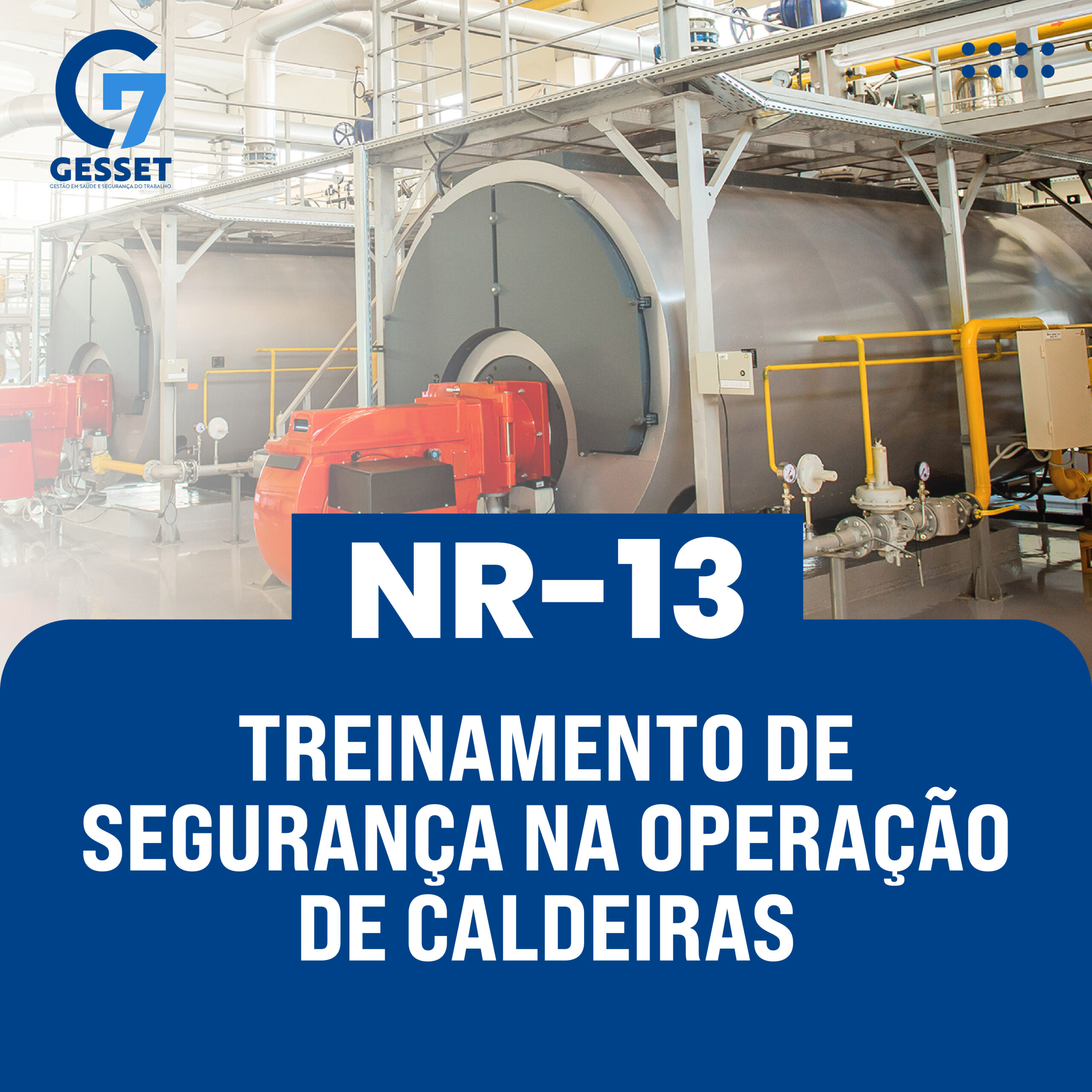 NR 13 – Treinamento de Segurança na Operação de Caldeiras