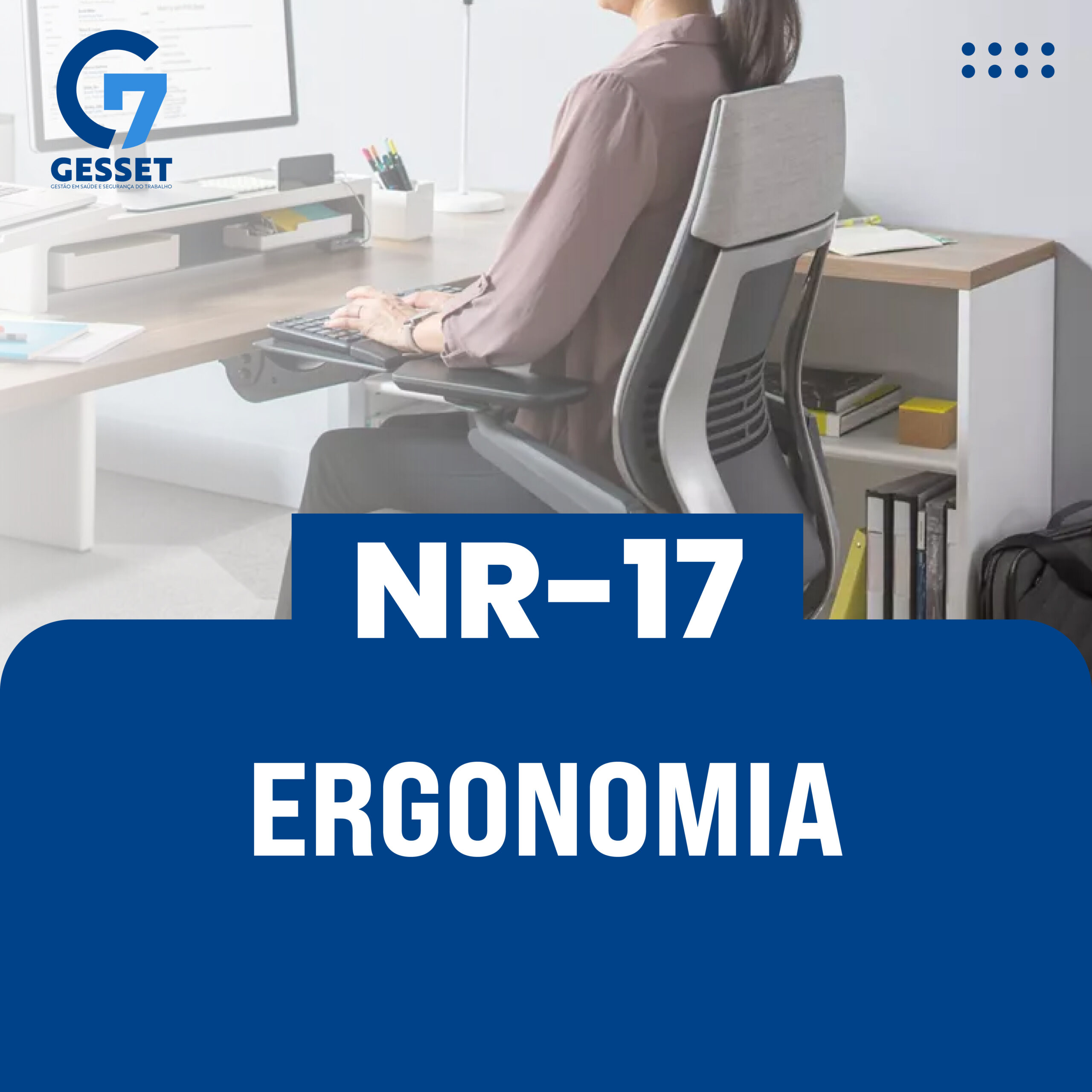 NR 17 – Ergonomia