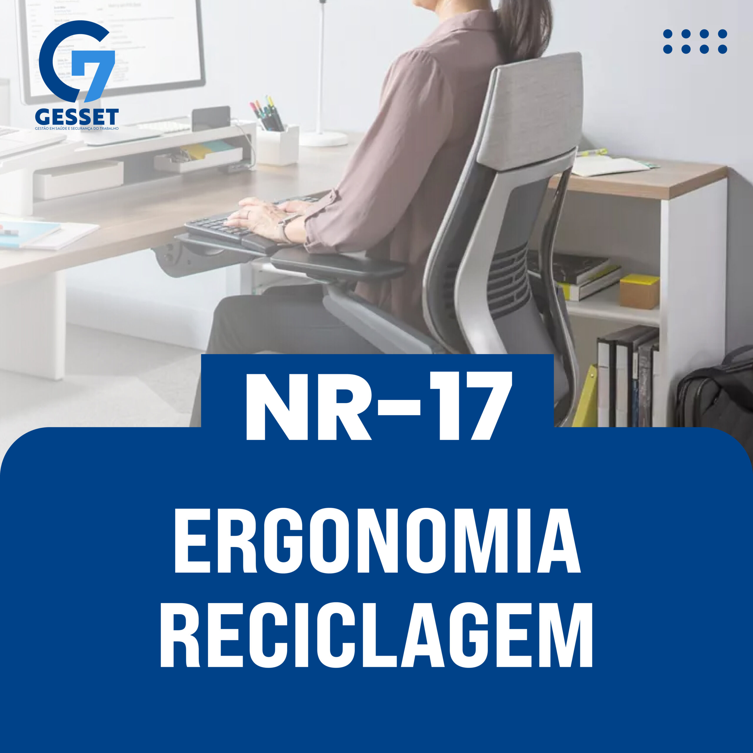 NR 17 – Ergonomia – Reciclagem