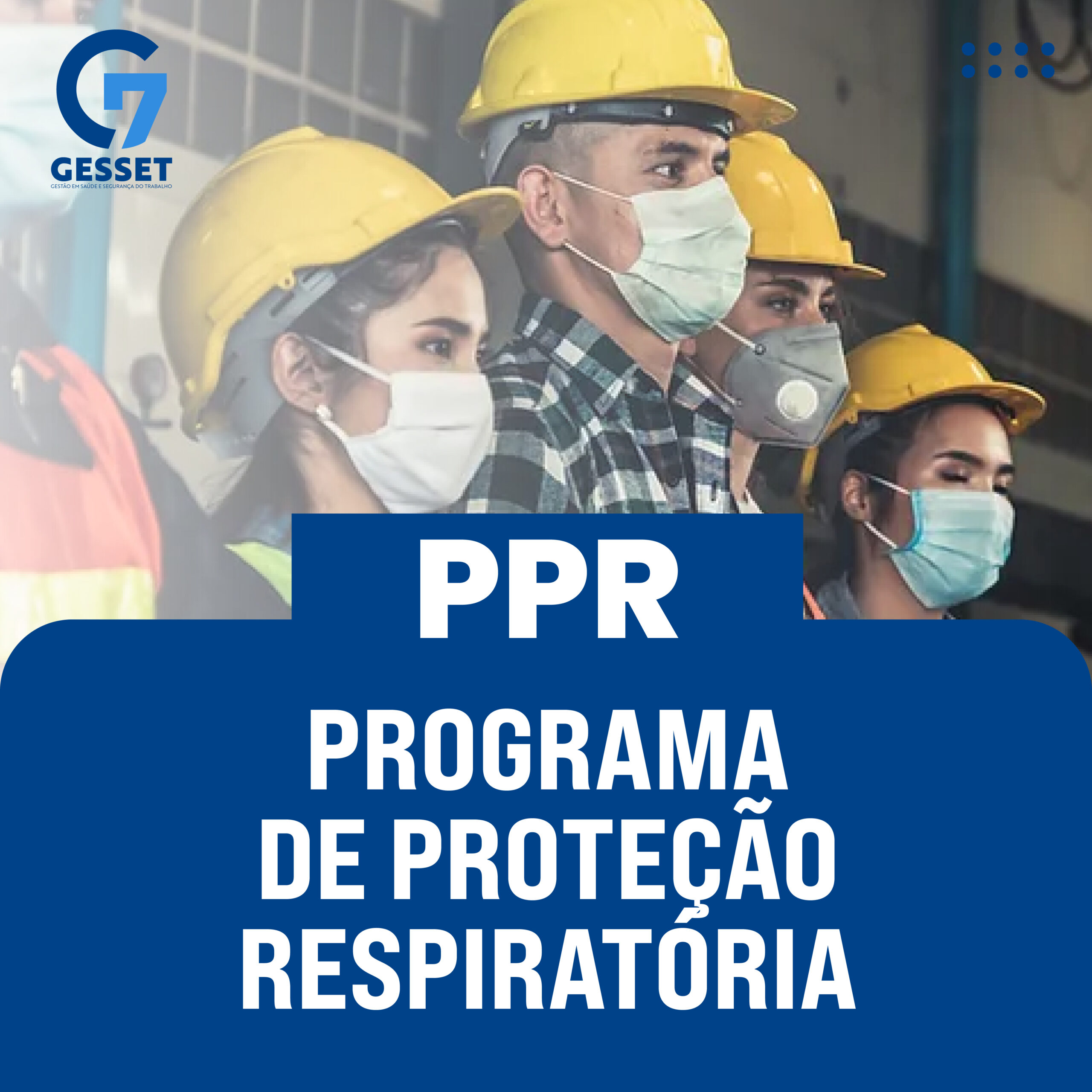 PPR – Programa de Proteção Respiratória